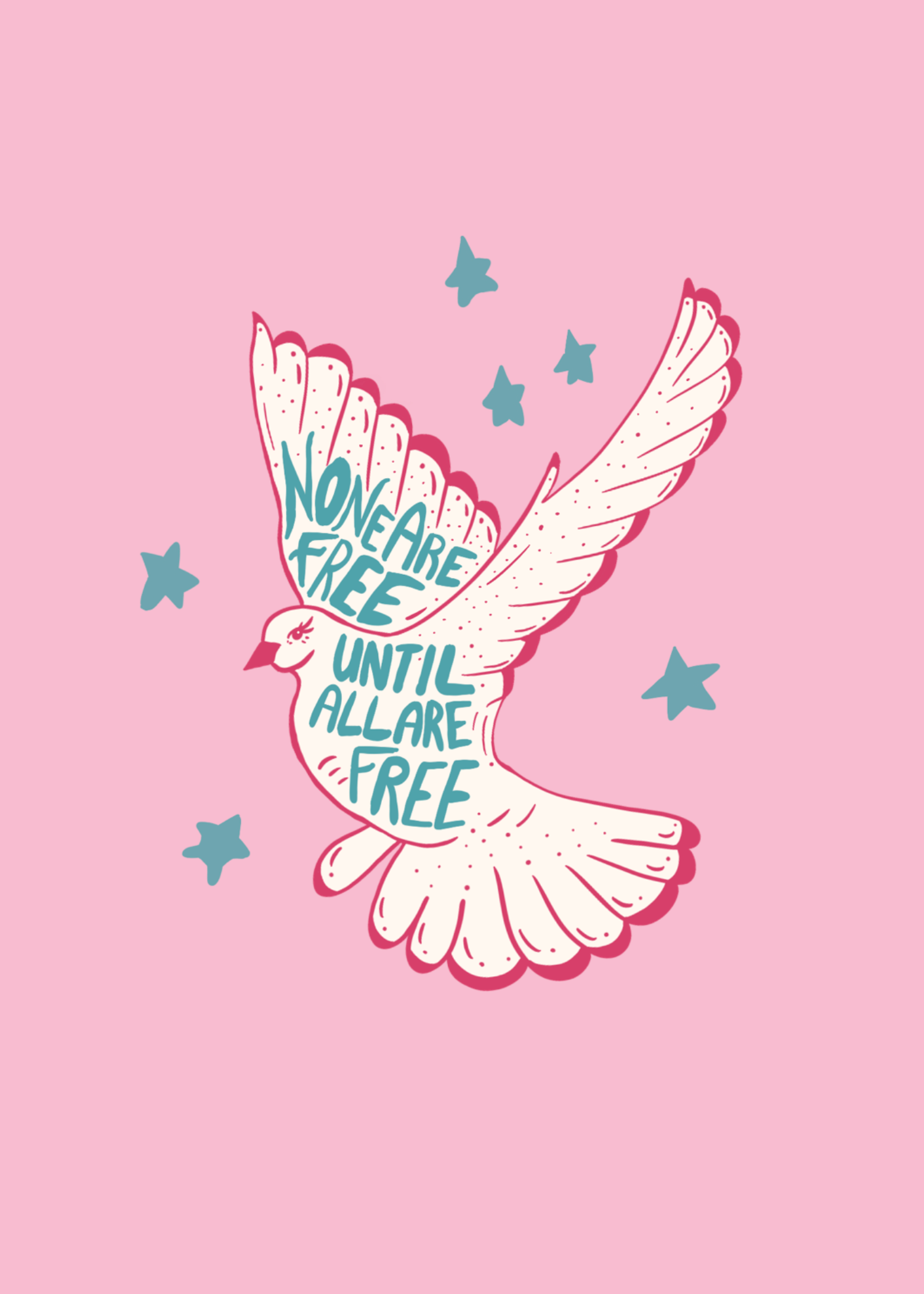 Until All Are Free Print